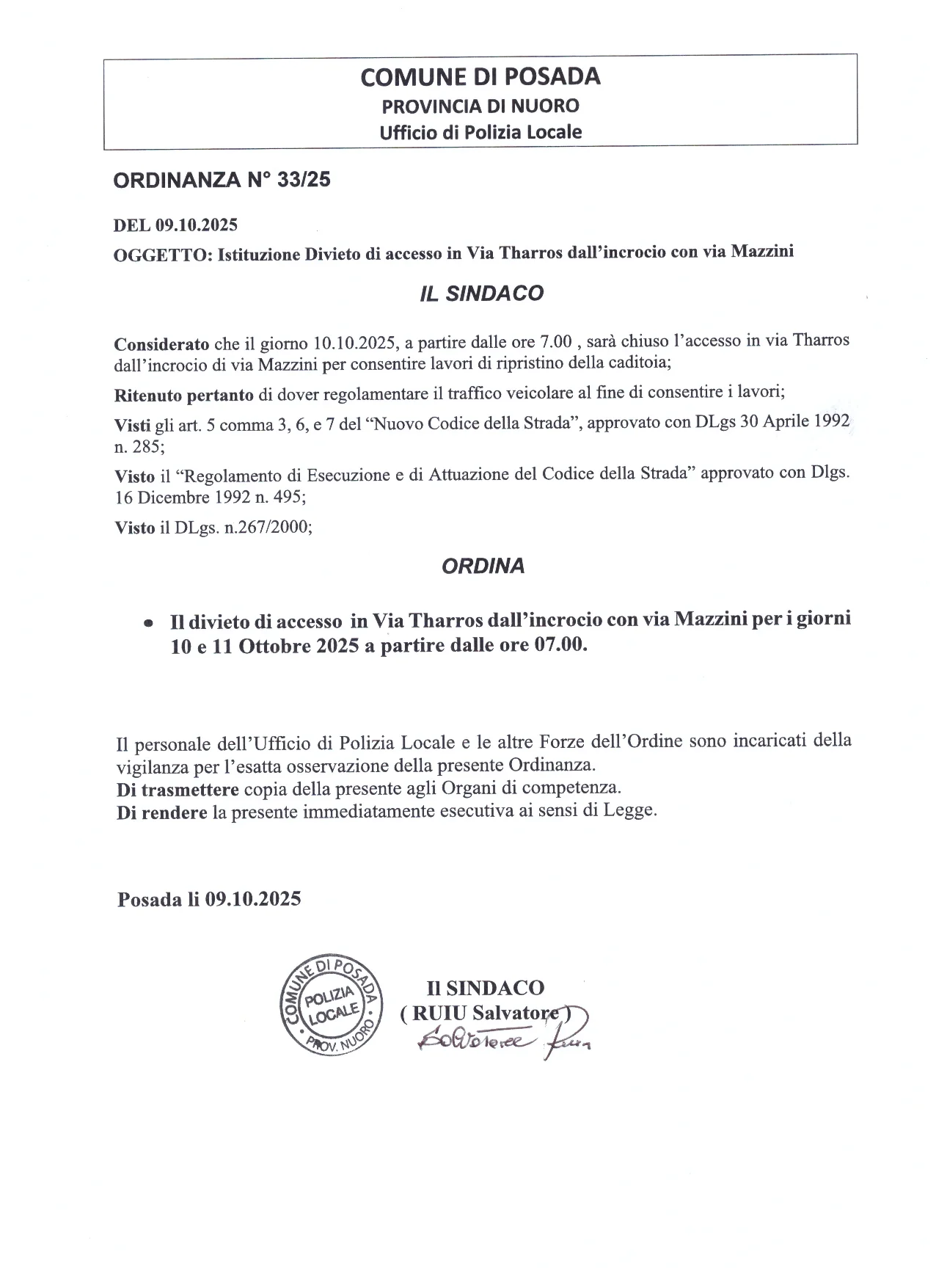Ordinanza 33/2025 Divieto di accesso in via Tharros da incrocio via Mazzini Ordinanza 33/2025 Divieto di accesso in via Tharros da incrocio via Mazzini