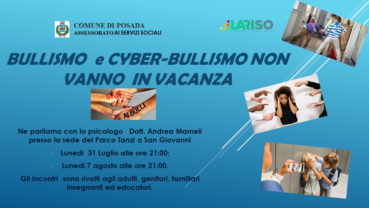 Bullismo e Cyber - Bullismo non vanno in vacanza